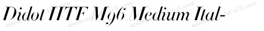 Didot HTF M96 Medium Ital字体转换